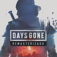 Days Gone Remastered